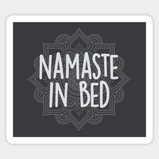 Namaste in Bed Sticker